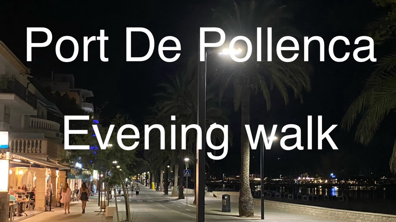 walking around Port De Pollenca at night.. mallorca.