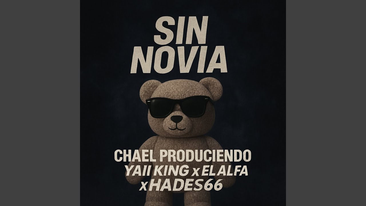SIN NOVIA (Remix)