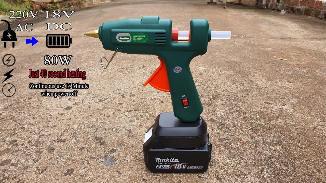 220V to 18V Glue Gun Conversion / Cordless Hot Glue Gun