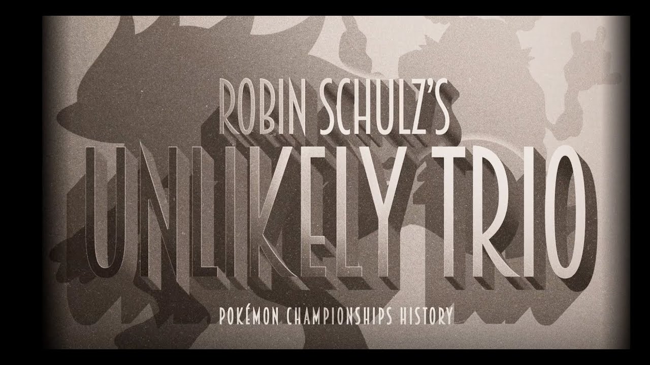 Pok&eacute;mon Championships History Ep. 9: THE UNLIKELY TRIO THAT WON WORLDS 2018