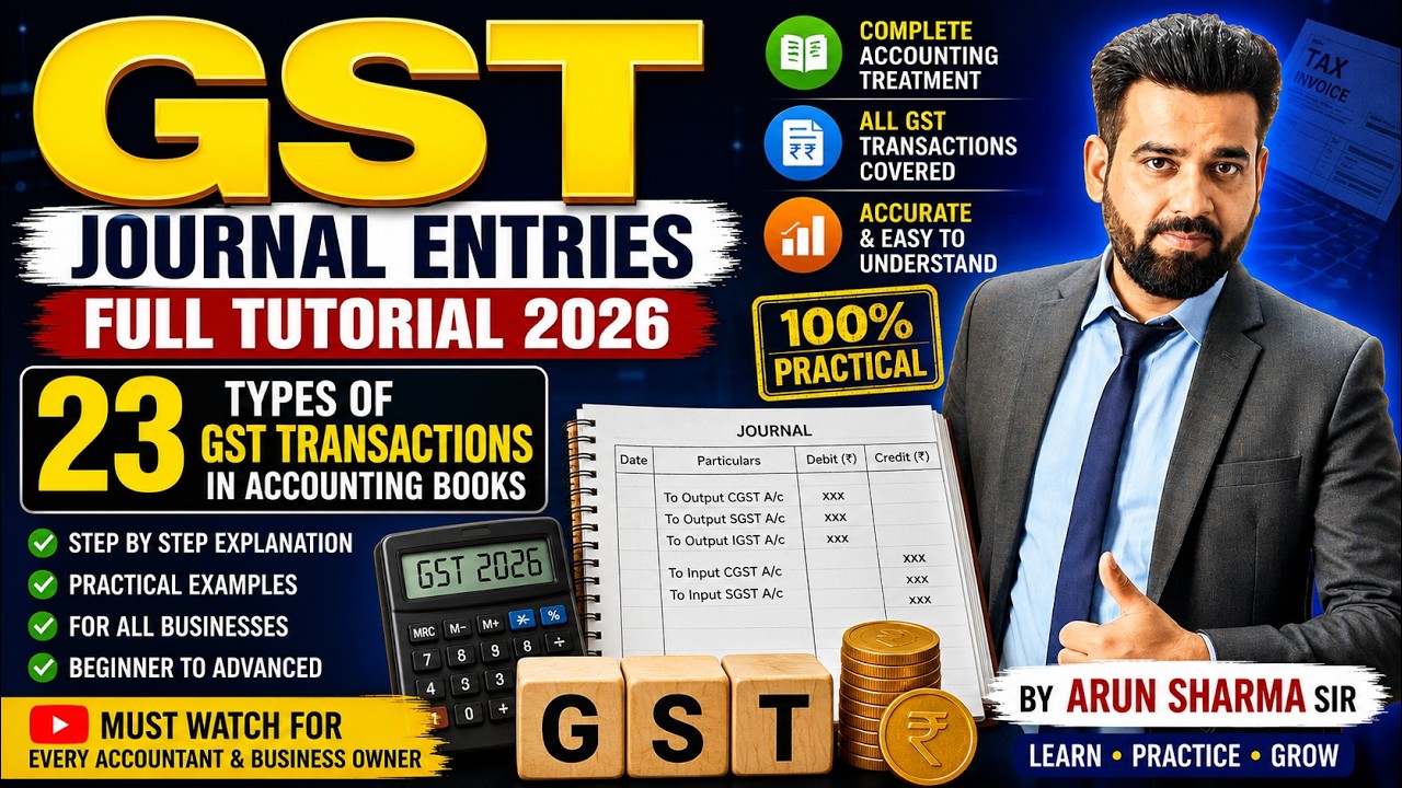 GST Journal Entries Full Tutorial 2026 | 23 Practical Journal Entries with GST | Tally & Real Bus...