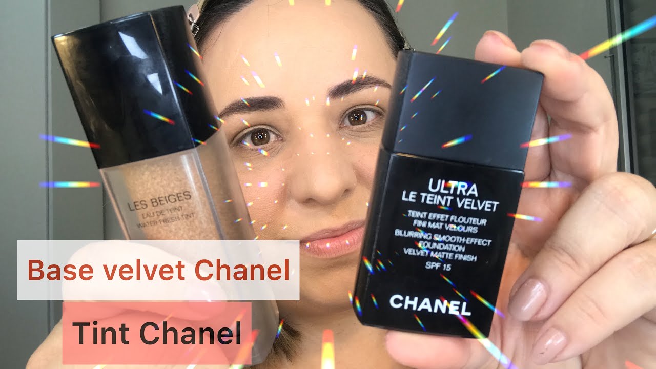 Les beiges water fresh tint e base ultra le teint velvet | CHANEL | resenha