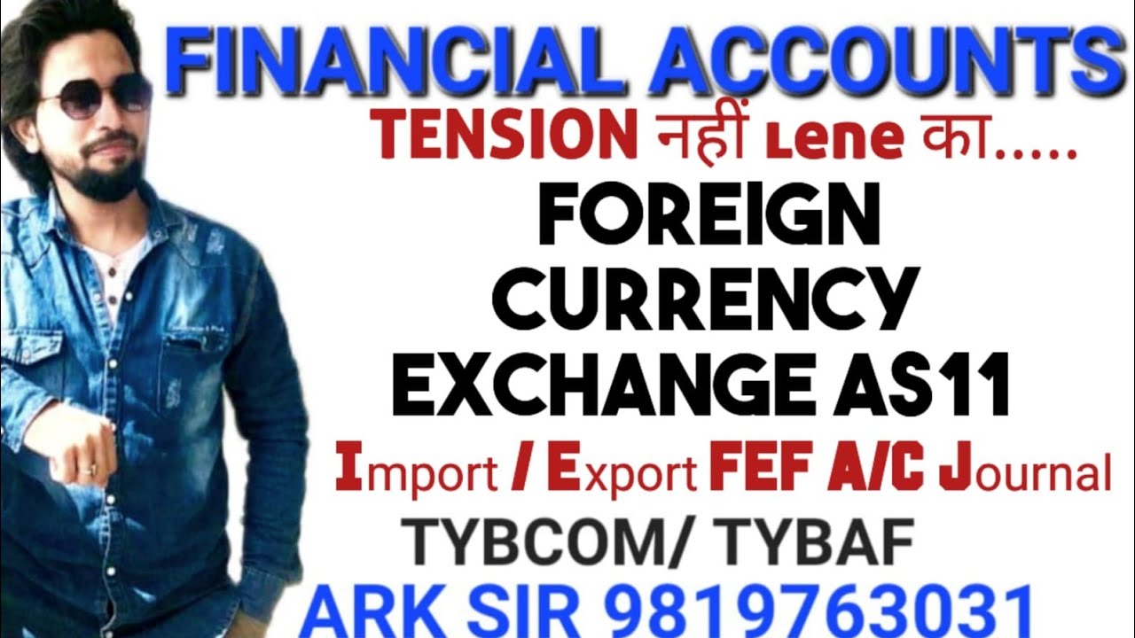 University Solution|2025 AS11 Foreign Currency Journal|Financial ACCOUNT| Tybcom Sem6| Ark sir