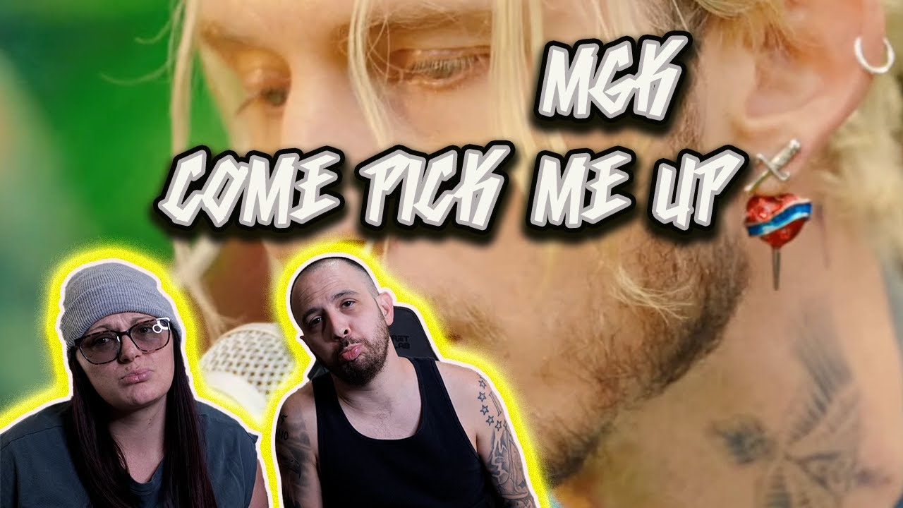 Come Pick Me Up (Cover) | (Machine Gun Kelly) - Reaction!