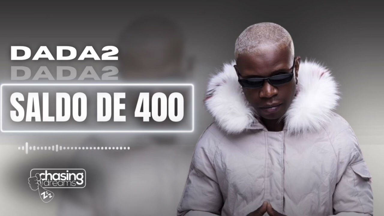 DADA 2 - Saldo de 400 (audio official)