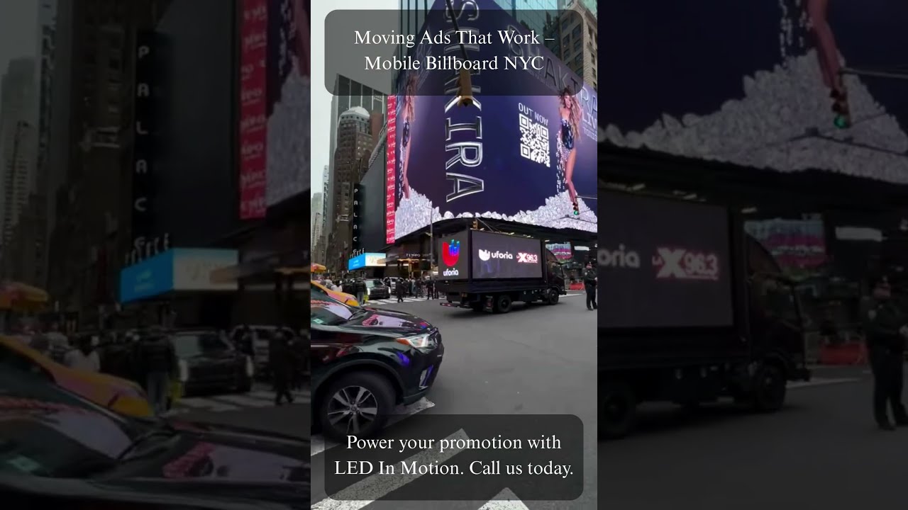 Moving Ads That Work &ndash; Mobile Billboard NYC