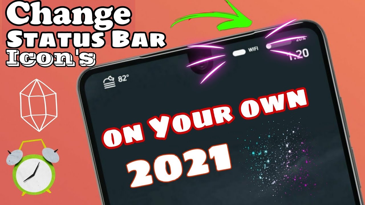 How to Change Android Status Bar 2021 Hacks