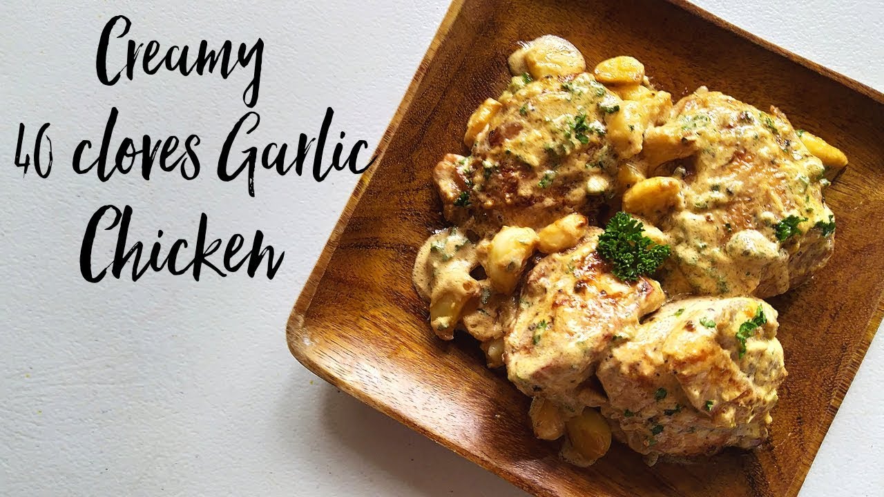 I put 40 cloves Garlic on this Chicken Recipe | Very yummy Garlic Chicken!