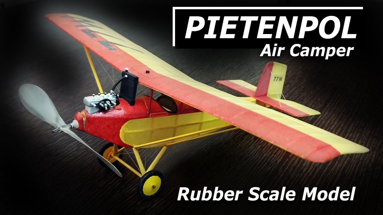 Rubber Powered Model Scale - Pietenpol Air Camper - Visual Tour