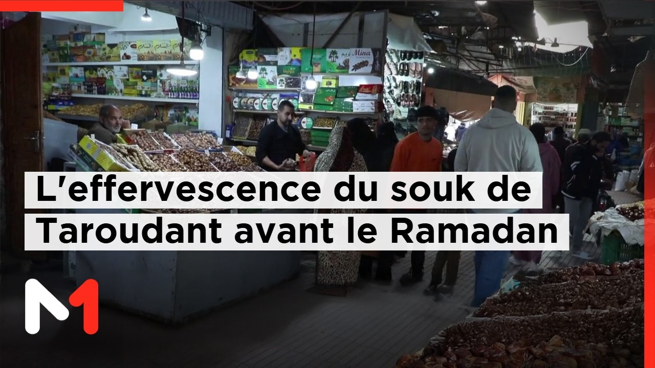 L'effervescence du souk de Taroudant à quelques jours du début du mois de Ramadan