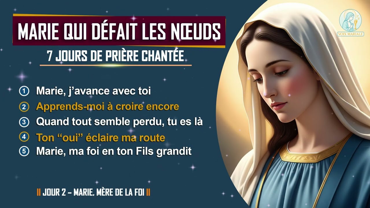 Marie qui défait les nœuds – 7 jours de prière chantée || Jour 2