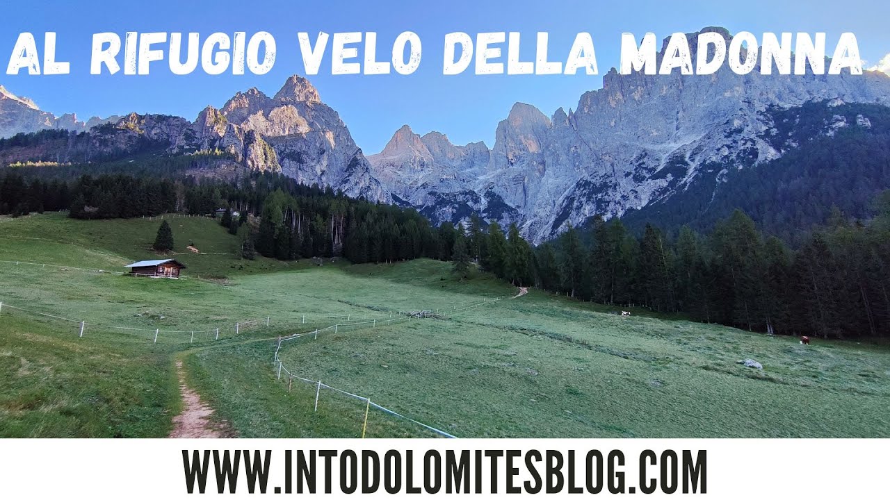 RIFUGIO VELO DELLA MADONNA - PALE DI SAN MARTINO