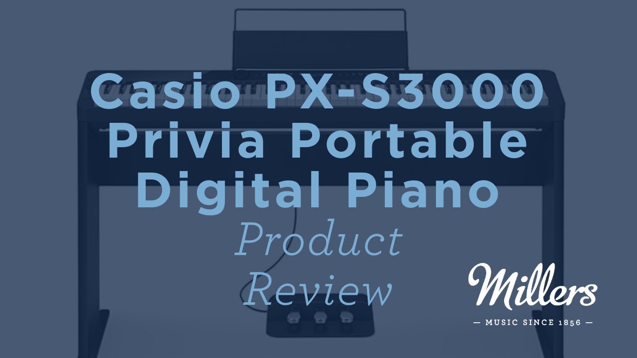 Casio PX-S3000 Privia Portable Digital Piano Review & Demo