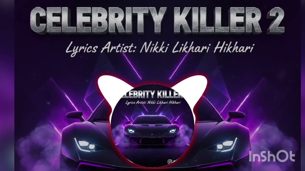 Celebrity killer 2 bass boosted song track by official Nikki Likhari 2026