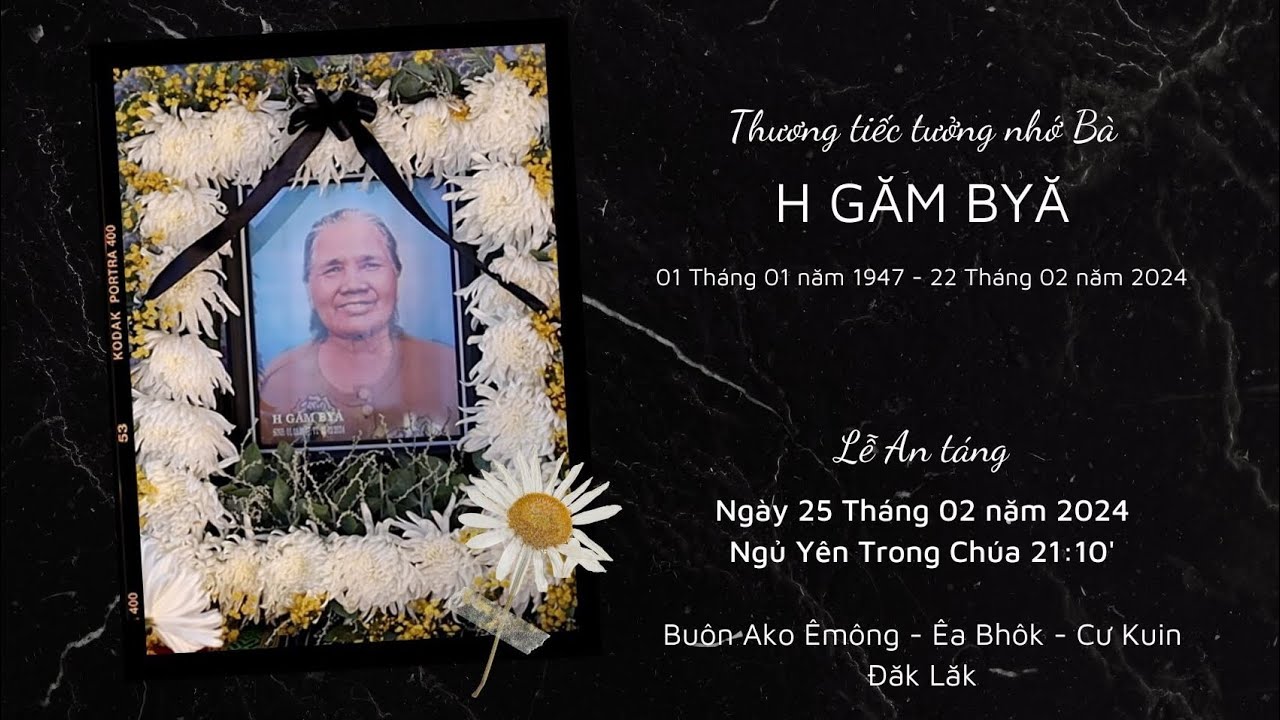 ĐÁM TANG H GĂM BYĂ - BUÔN AKO ÊMÔNG - ÊA BHÔK - CƯ KUIN ( FULL )