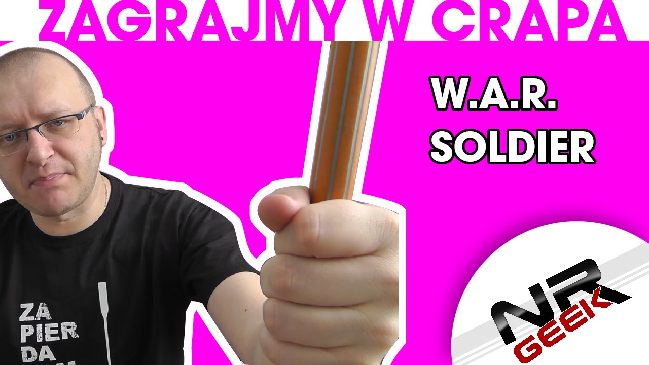 Zagrajmy w crapa #63 - W A R Soldiers (Najgorsze gry wg NRGeeka)