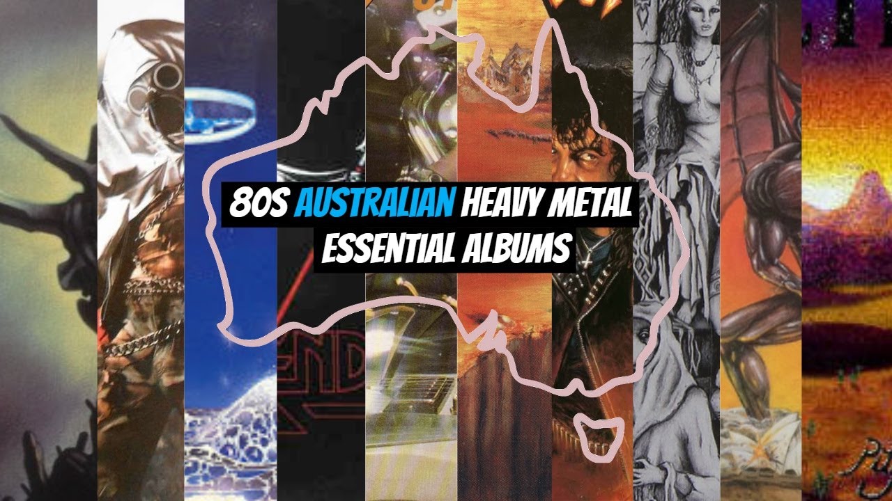 80s Australian Heavy Metal - Essential Albums