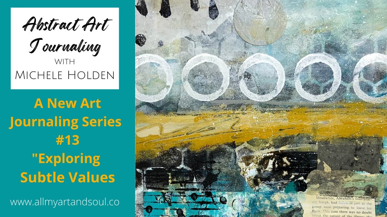 How To Use Value - Art Journaling Ideas, Techniques & Process for Abstract Art #13