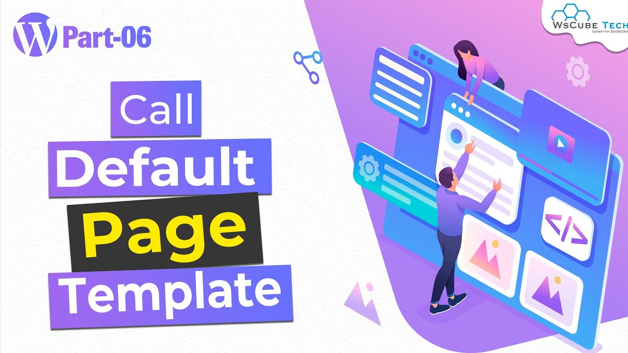 Creating Call Default Page Template In WordPress | WordPress Theme Development