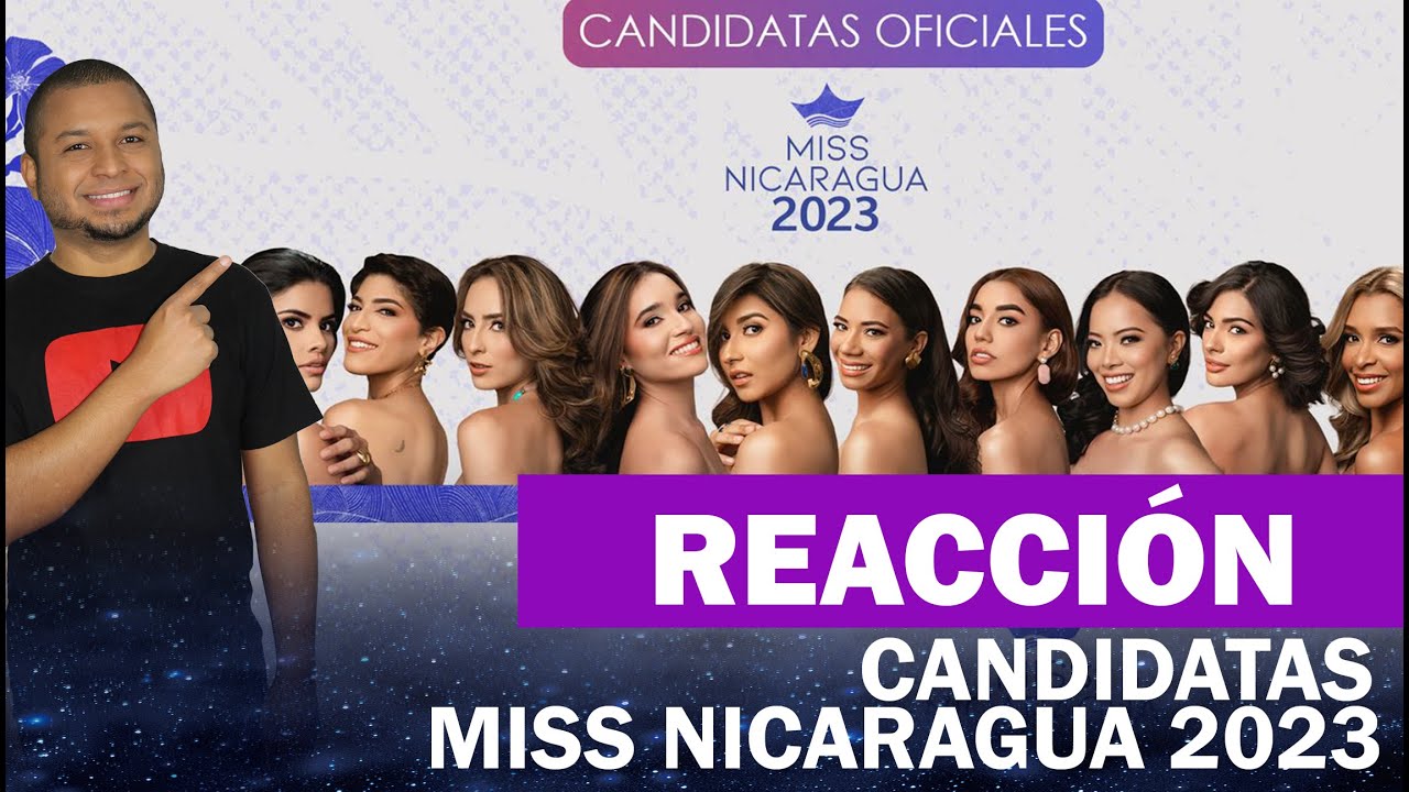CANDIDATAS MISS NICARAGUA 2023