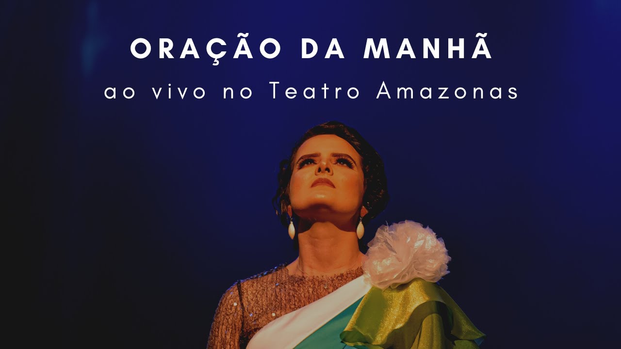 Karine Aguiar - Oração da Manhã (God Bless the Child) ao vivo no Teatro Amazonas