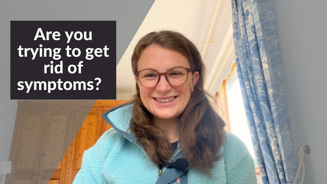 The problem with wanting symptoms to go away (Mind Body, TMS, Chronic Fatigue, Pain, Long Covid)