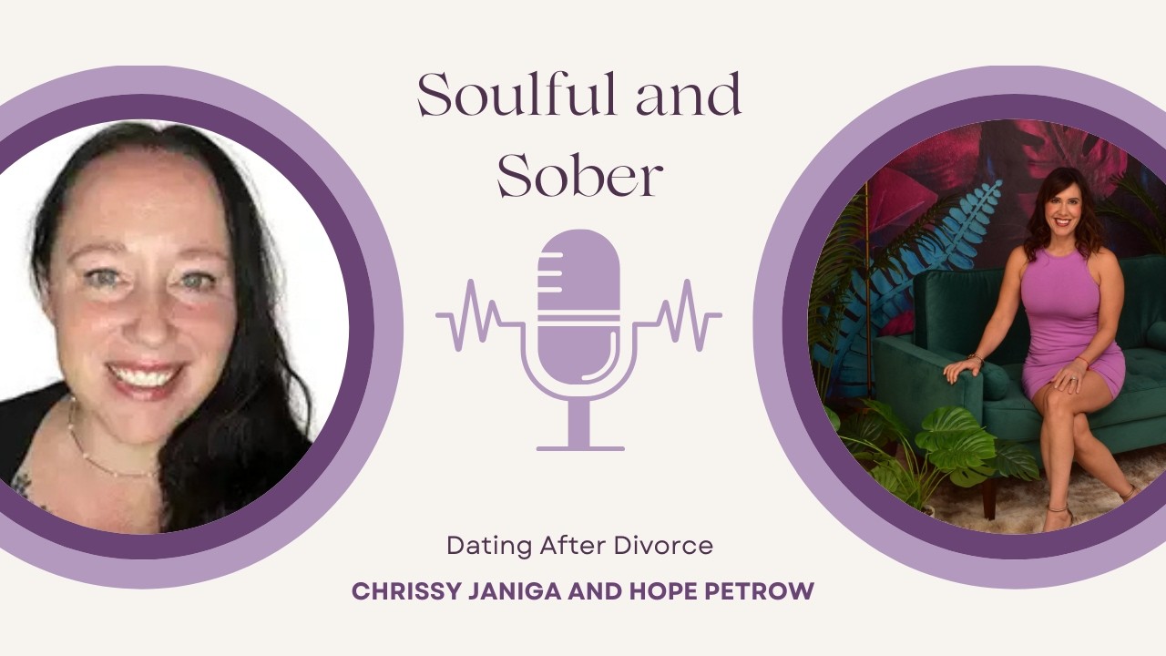 Dating After Divorce with Hope Petrow