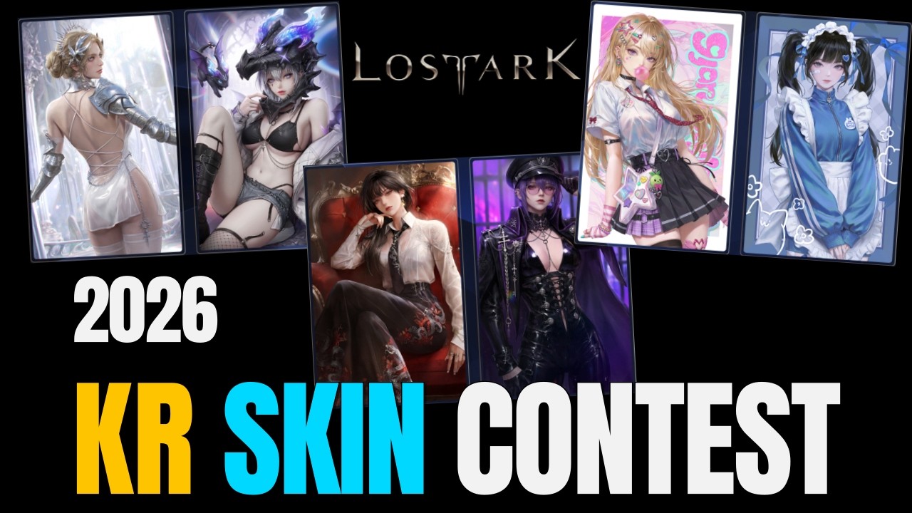 [Lost Ark] KR 2026 Skin Contest