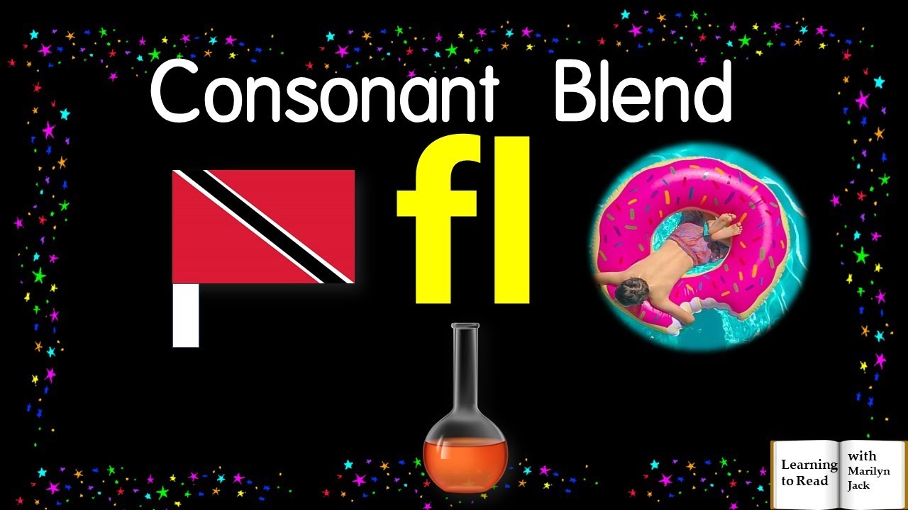 Consonant Blend fl