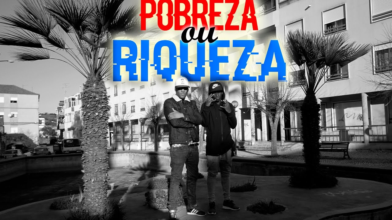 MM & ZEZZAS - POBREZA OU RIQUEZA