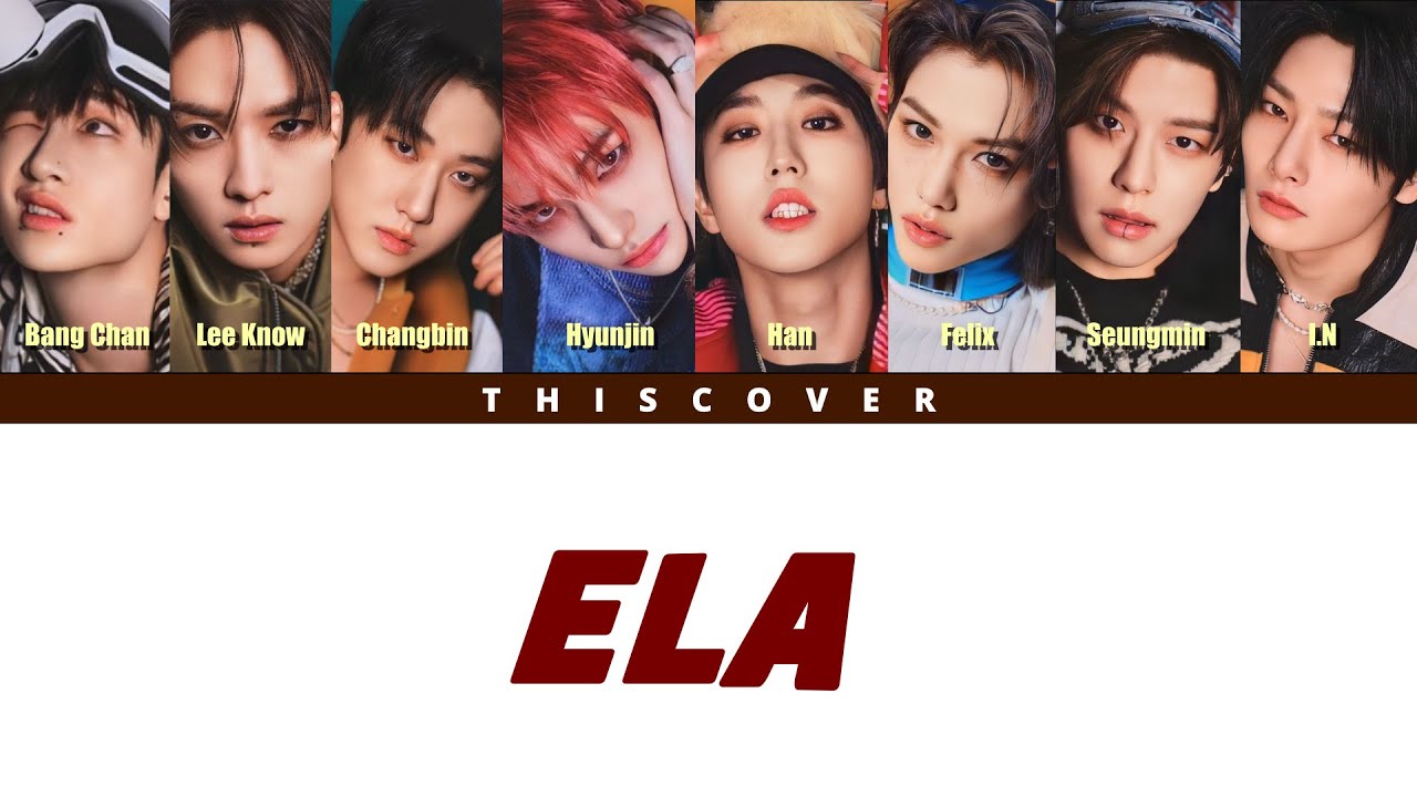 Stray Kids - Ela (AI Cover)