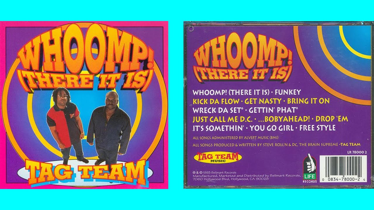 Tag Team Whoomp There It Is (Full HD Album)