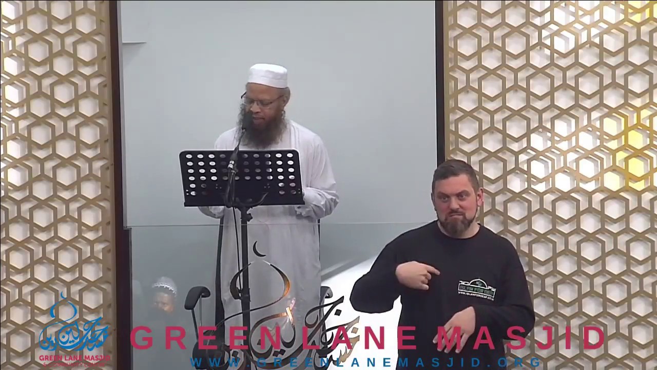 Jumu'ah Prayer (with Sign Language) - Shaykh Abdul Hadi