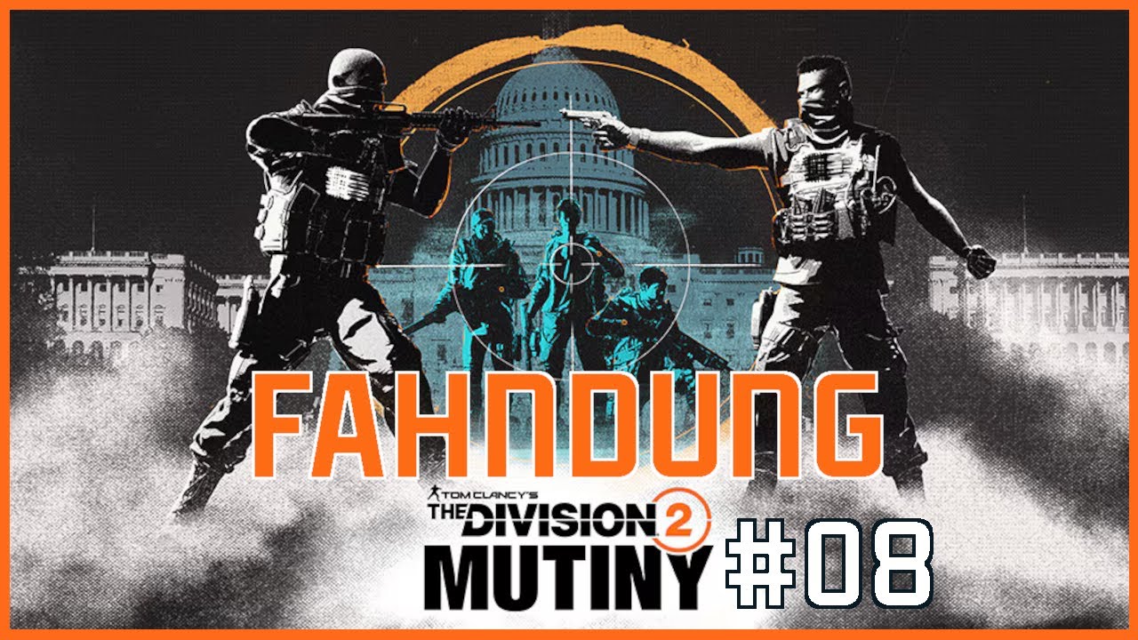 THE DIVISION 2 - Jahr 7 Saison 3 Fahndung Meuterei #08