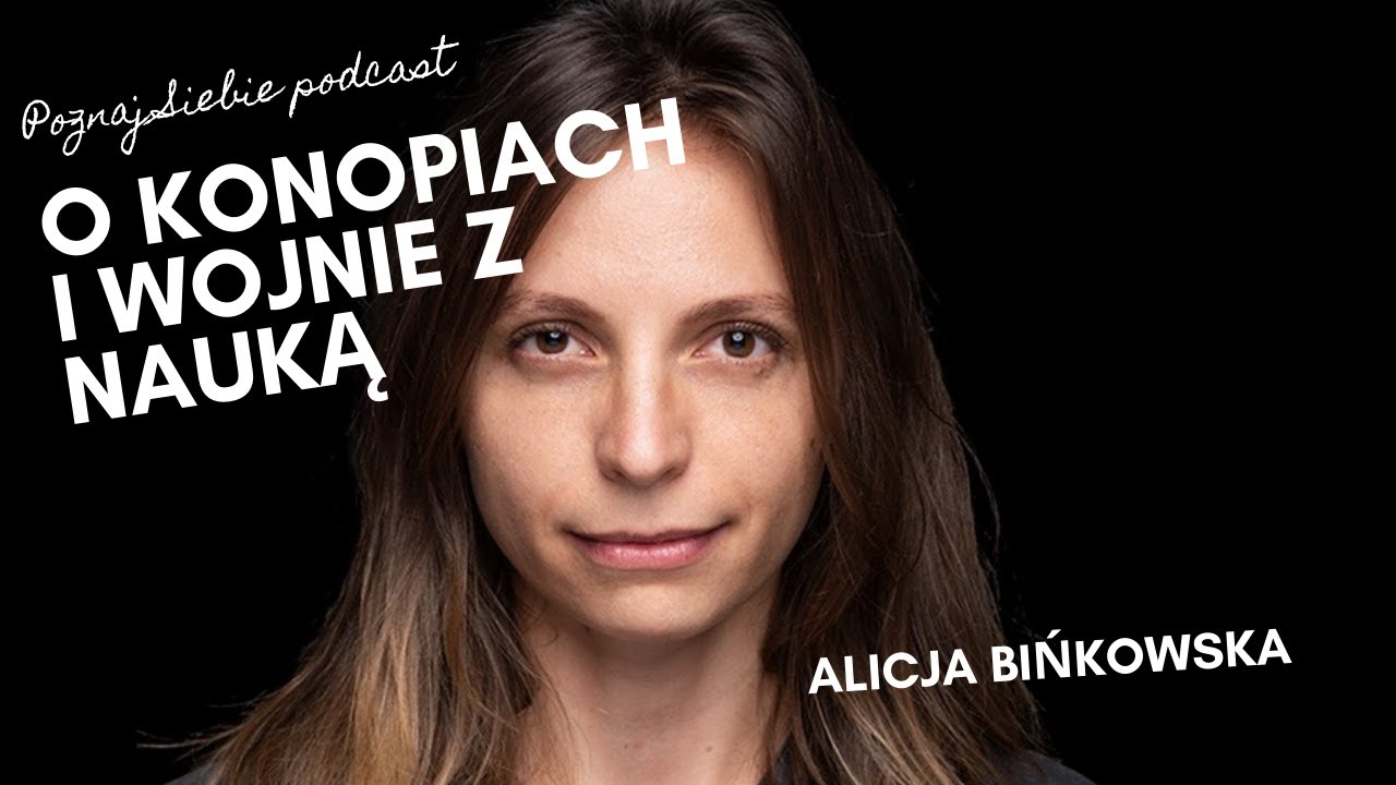 Jak produkować naturalne kannabinoidy? I Alicja Bińkowska WeedTeam Lab SWPS I Rozmowy Poznaj Siebie