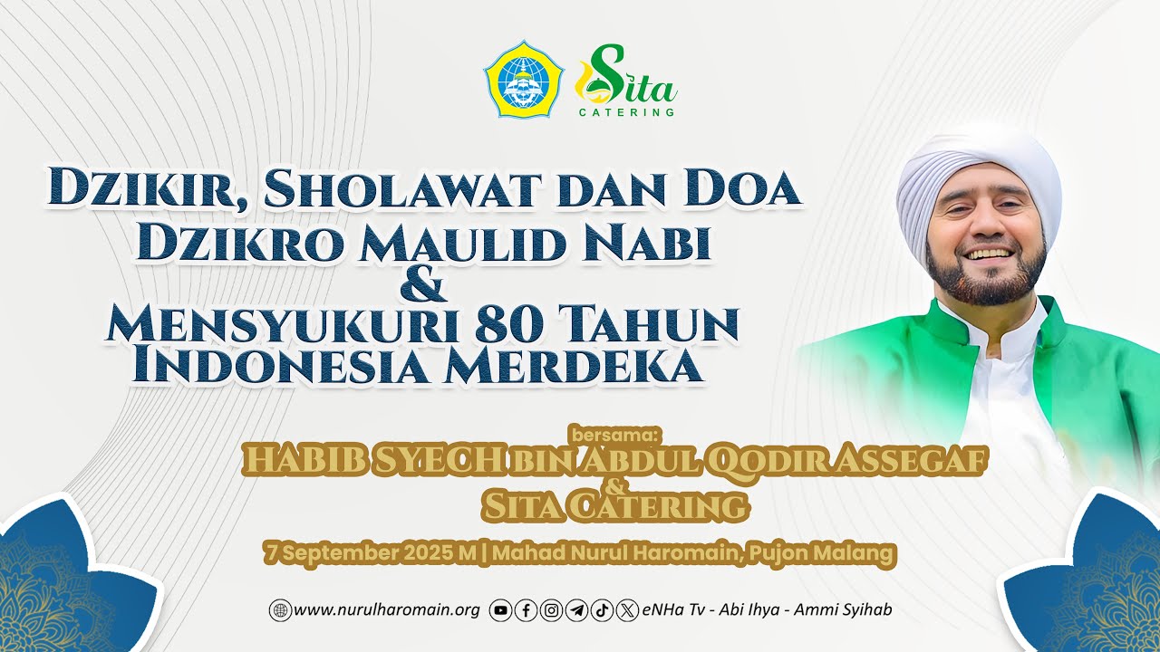 🔴 DZIKIR, SHOLAWAT DAN DOA BERSAMA HABIB SYECH | MAHAD NURUL HAROMAIN | 07/09/2025