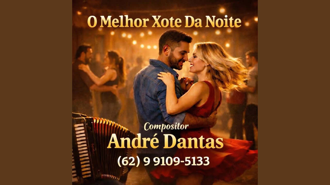 O Melhor Xote Da Noite