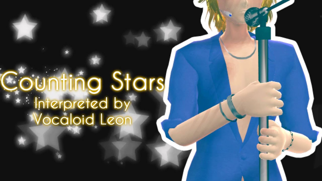 LE♂N「Counting Stars」Vocaloid Cover