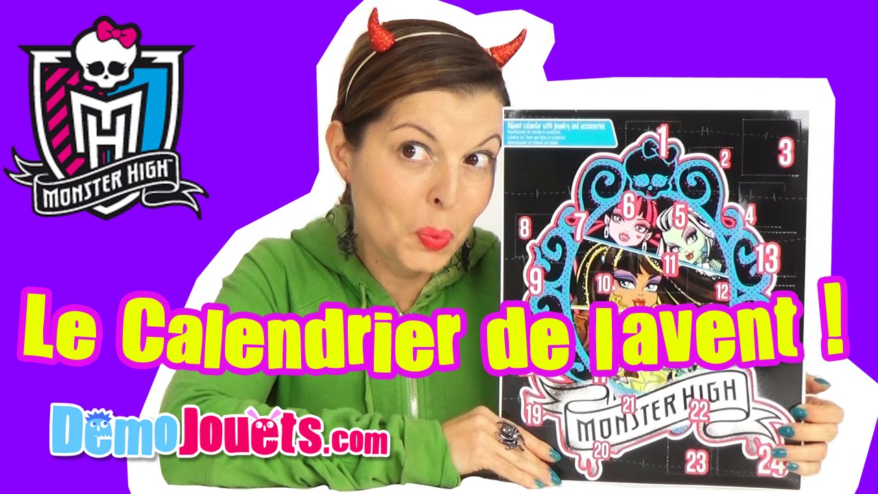 Calendrier de l'Avent Monster High - Démo Jouets