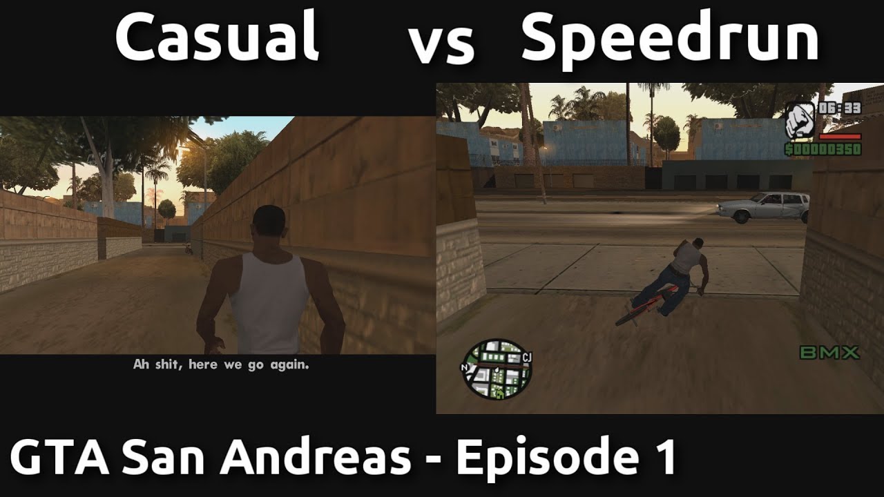 Casual VS Speedrun in GTA San Andreas #1 - Here we go again.