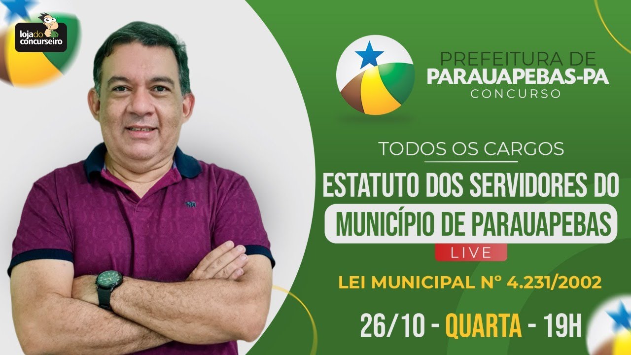 LIVE! Concurso Prefeitura de Parauapebas - RJU - Lei n&ordm; 4.231/2002 - Silvio Caminha