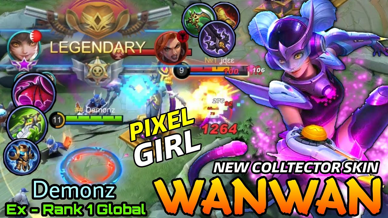 Aggressive Play Wanwan Pixel Blast New Collector Skin -  Former Top 1 Global Wanwan Demonz - MLBB