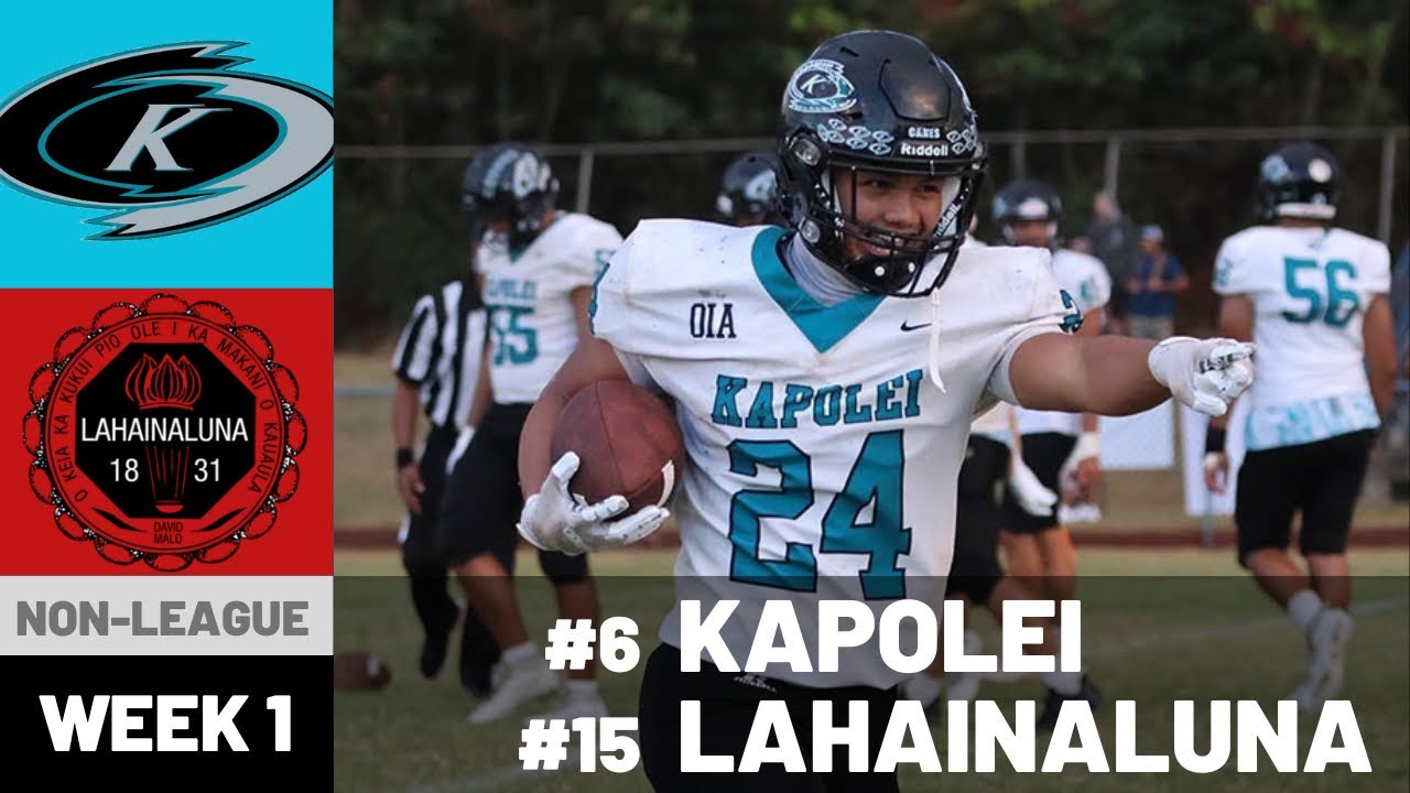 Kapolei vs Lahainaluna | Hawaii Football 2024