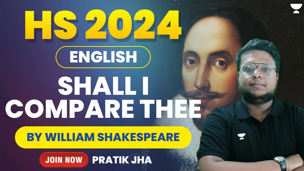 Shall I Compare Thee by William Shakespeare | English | Hs 2024 | Pratik Jha