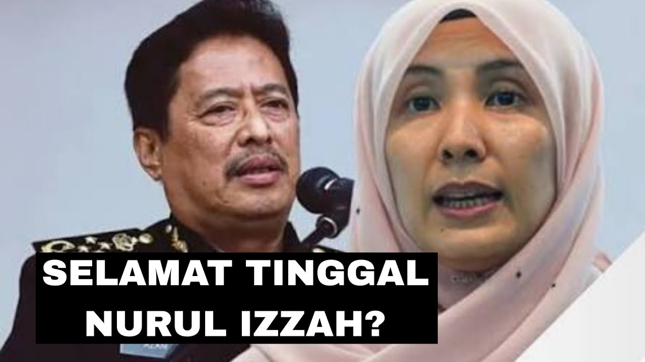SELAMAT TINGGAL NURUL IZZAH?