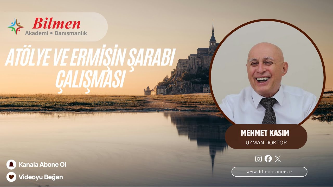Ermişin Şarabı Sohbeti & Atölye Çalışması | Bilmen Akademi