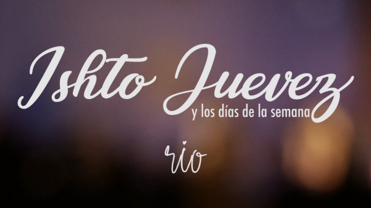 Ishto Juevez - Rio