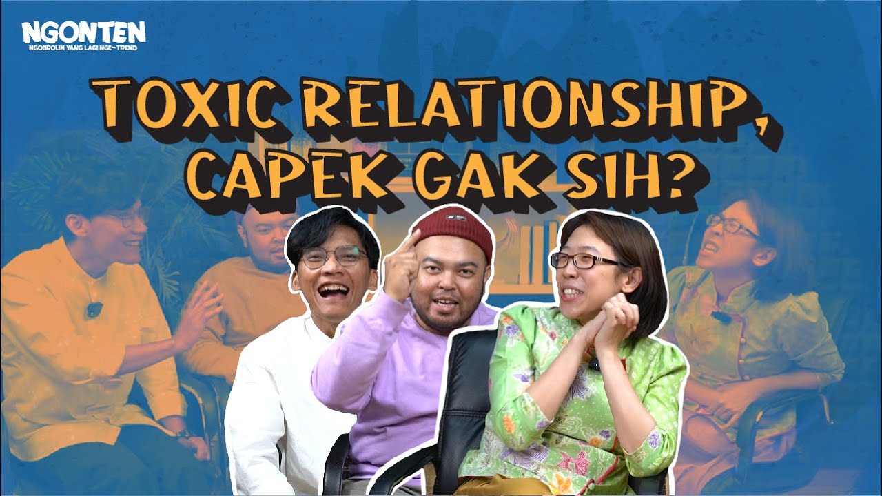 NGONTEN #60: Kasus KDRT lagi! Kupas tuntas tentang Toxic Relationship sama dr. Elvine Gunawan Sp.KJ