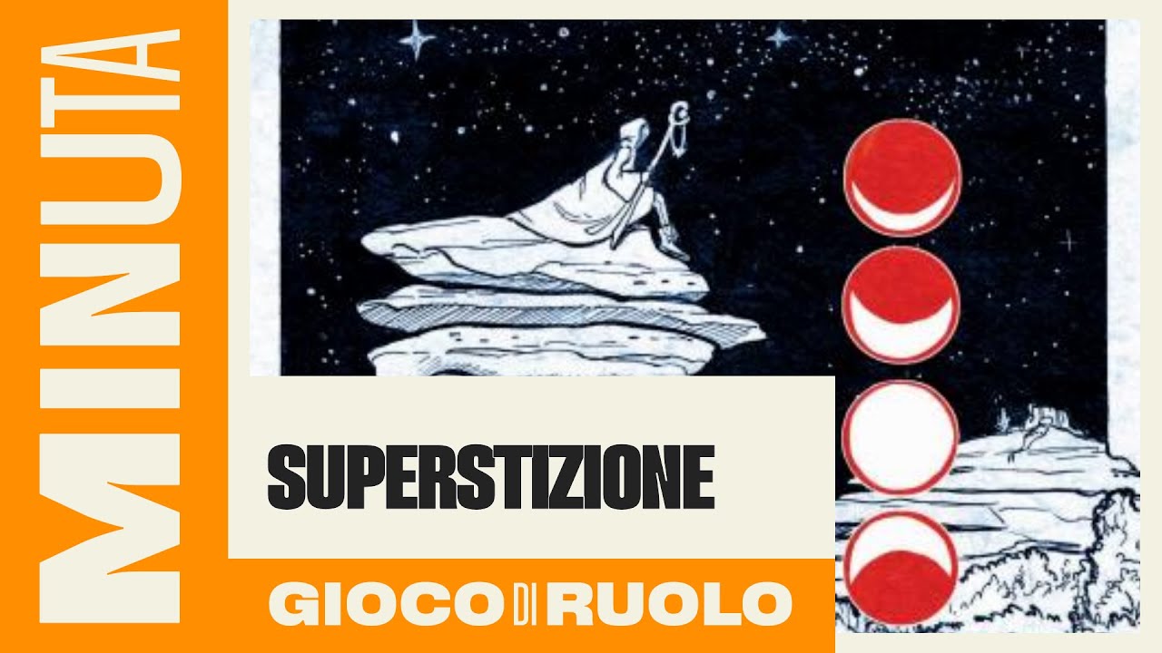 Superstizione (gioco di ruolo solitario) - Recensioni Minute [635]