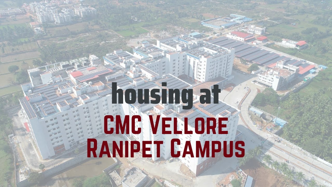 CMC Vellore Ranipet Campus - Housing for Staff Members